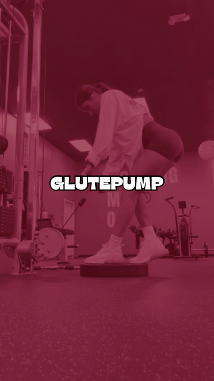 Glute PUMP